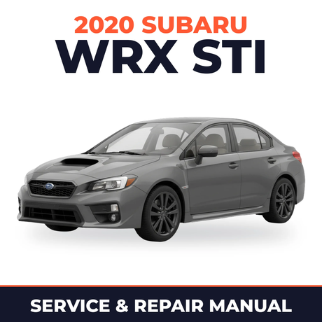 2020 Subaru WRX STI Service and Repair Manual