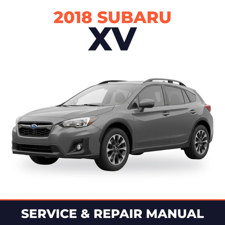 2018 Subaru XV Service and Repair Manual