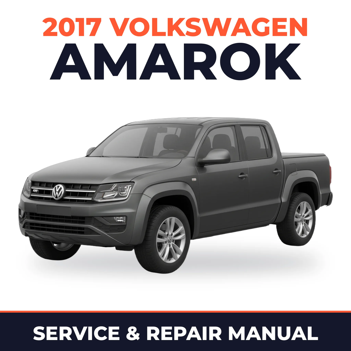 2017 Volkswagen Amarok Service and Repair Manual