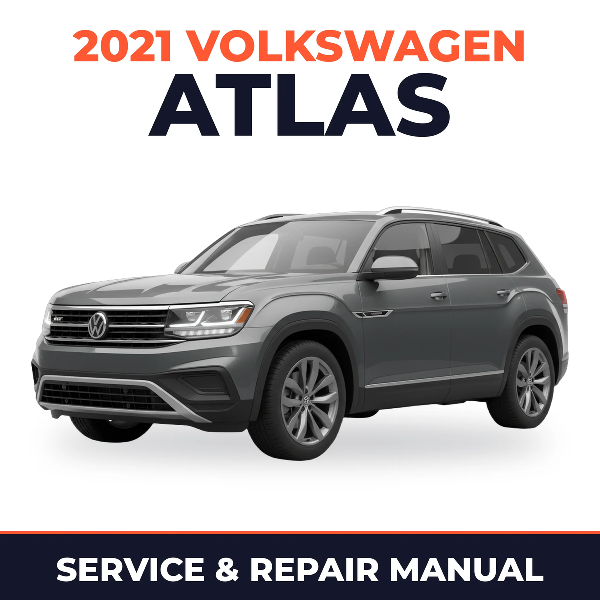2021 Volkswagen Atlas Service and Repair Manual