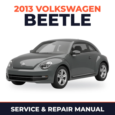 2013 Volkswagen Beetle Service and Repair Manual