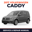 2017 Volkswagen Caddy Service and Repair Manual
