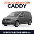 2018 Volkswagen Caddy Service and Repair Manual