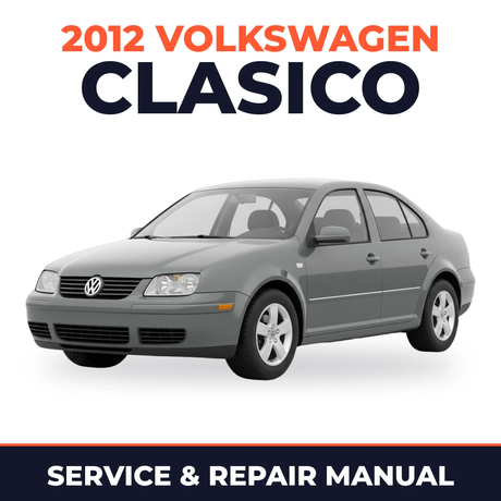 2012 Volkswagen Clasico Service and Repair Manual