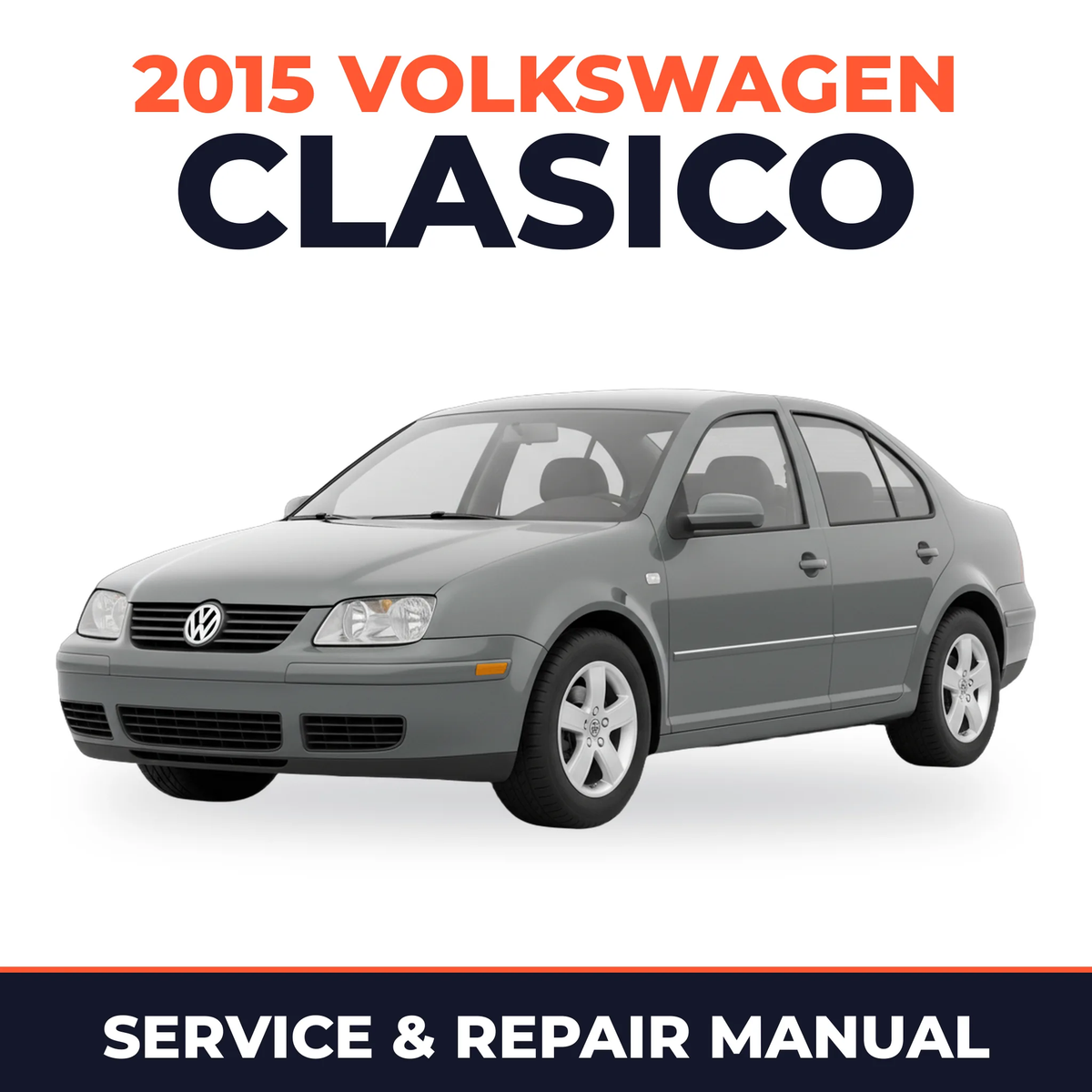 2015 Volkswagen Clasico Service and Repair Manual