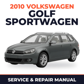 2010 Volkswagen Golf SportWagen Service and Repair Manual