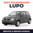 2007 Volkswagen Lupo Service and Repair Manual