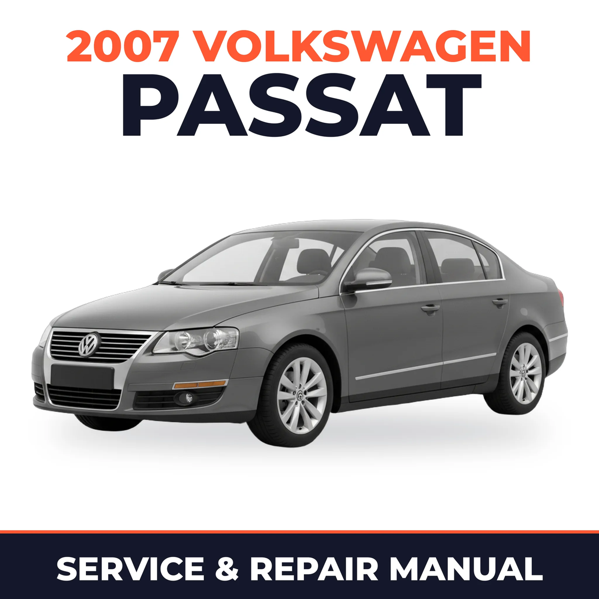 2007 Volkswagen Passat Service and Repair Manual
