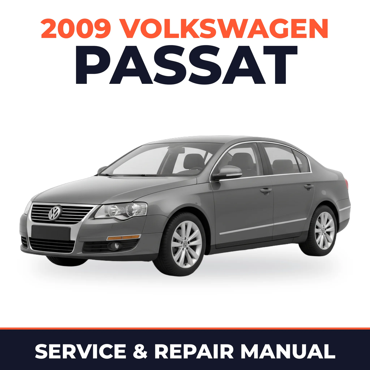 2009 Volkswagen Passat Service and Repair Manual