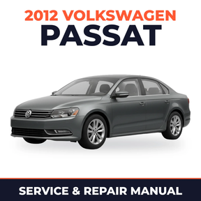 2012 Volkswagen Passat Service and Repair Manual