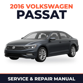 2016 Volkswagen Passat Service and Repair Manual