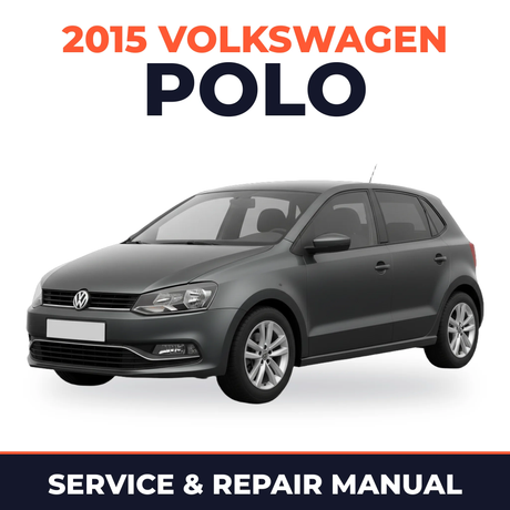 2015 Volkswagen Polo Service and Repair Manual