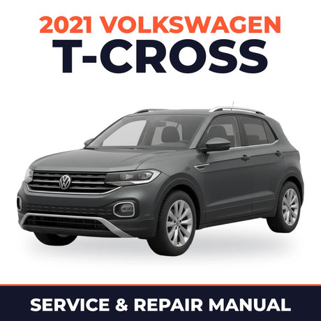 2021 Volkswagen T-Cross Service and Repair Manual