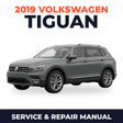 2019 Volkswagen Tiguan Service and Repair Manual