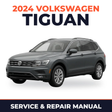 2024 Volkswagen Tiguan Service and Repair Manual