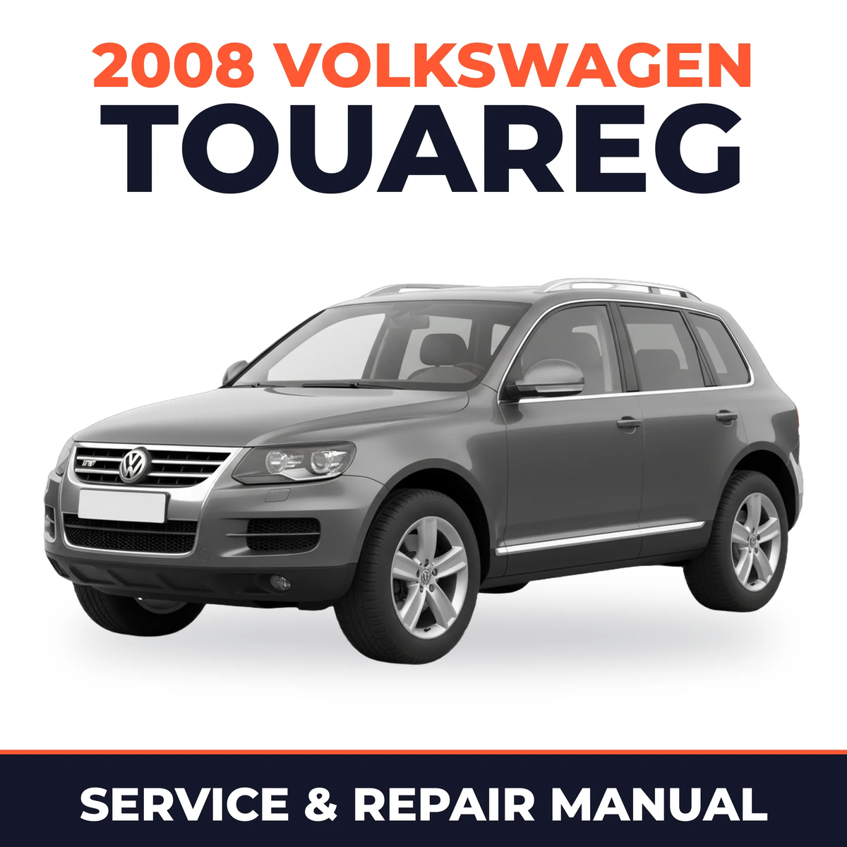 2008 Volkswagen Touareg Service and Repair Manual