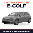 2017 Volkswagen e-Golf Service and Repair Manual