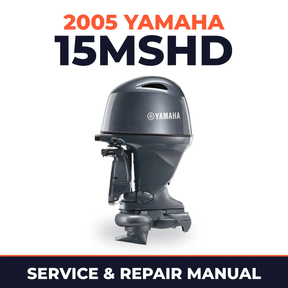 2005 Yamaha 15MSHD 2 stroke Service and Repair Manual