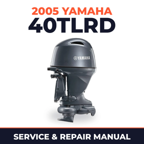 2005 Yamaha 40TLRD 2 stroke Service and Repair Manual