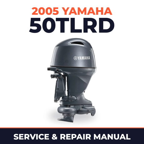 2005 Yamaha 50TLRD 2 stroke Service and Repair Manual