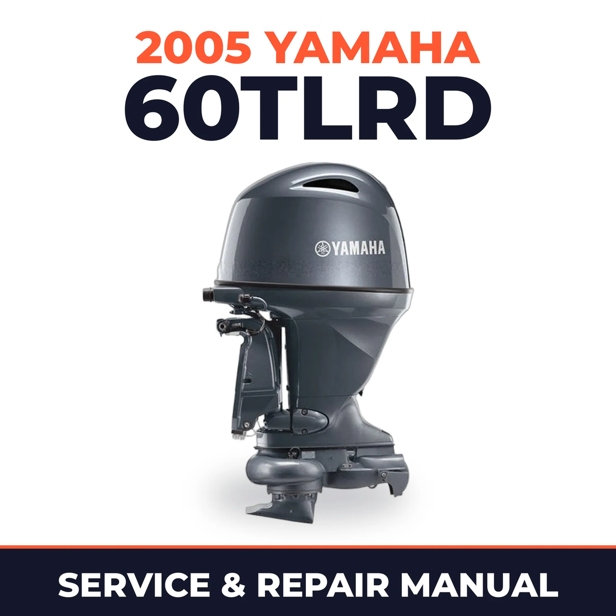 2005 Yamaha 60TLRD 2 stroke Service and Repair Manual