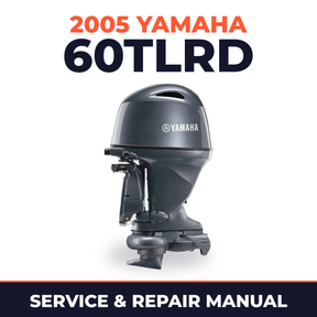 2005 Yamaha 60TLRD 2 stroke Service and Repair Manual