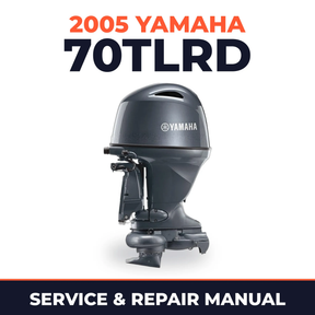 2005 Yamaha 70TLRD 2 stroke Service and Repair Manual