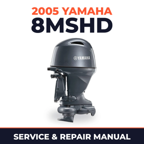 2005 Yamaha 8MSHD 2 stroke Service and Repair Manual