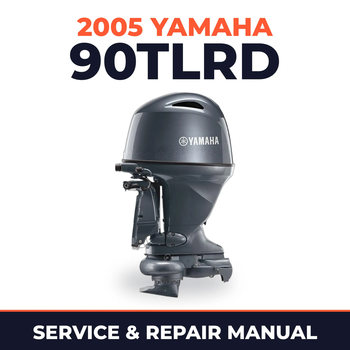 2005 Yamaha 90TLRD 2 stroke Service and Repair Manual