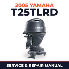 2005 Yamaha T25TLRD 2 stroke Service and Repair Manual