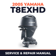 2005 Yamaha T8EXHD 2 stroke Service and Repair Manual