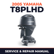 2005 Yamaha T8PLHD 2 stroke Service and Repair Manual