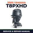 2005 Yamaha T8PXHD 2 stroke Service and Repair Manual