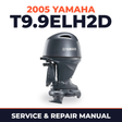 2005 Yamaha T9.9ELH2D 2 stroke Service and Repair Manual