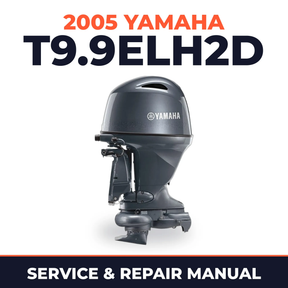 2005 Yamaha T9.9ELH2D 2 stroke Service and Repair Manual
