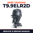 2005 Yamaha T9.9ELR2D 2 stroke Service and Repair Manual
