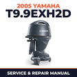 2005 Yamaha T9.9EXH2D 2 stroke Service and Repair Manual