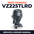 2005 Yamaha VZ225TLRD 2 stroke Service and Repair Manual