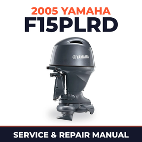 2005 Yamaha F15PLRD 4 stroke Service and Repair Manual