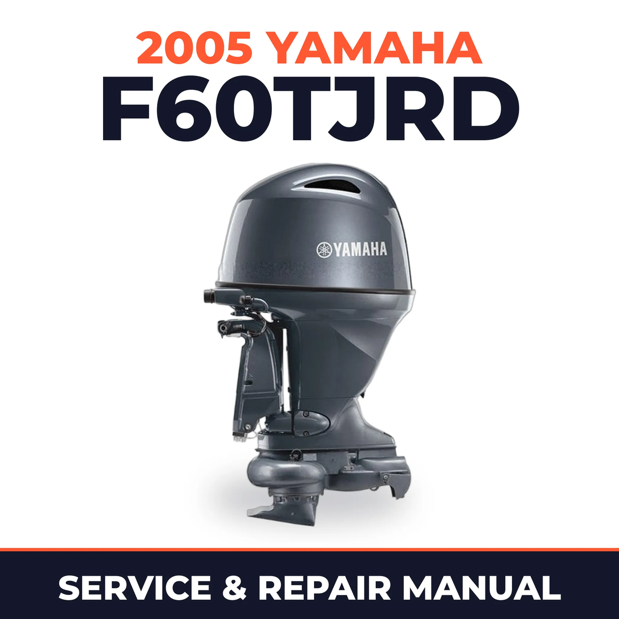 2005 Yamaha F60TJRD 4 stroke Service and Repair Manual