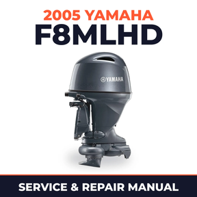 2005 Yamaha F8MLHD 4 stroke Service and Repair Manual