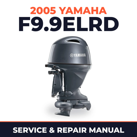 2005 Yamaha F9.9ELRD 4 stroke Service and Repair Manual