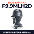 2005 Yamaha F9.9MLH2D 4 stroke Service and Repair Manual
