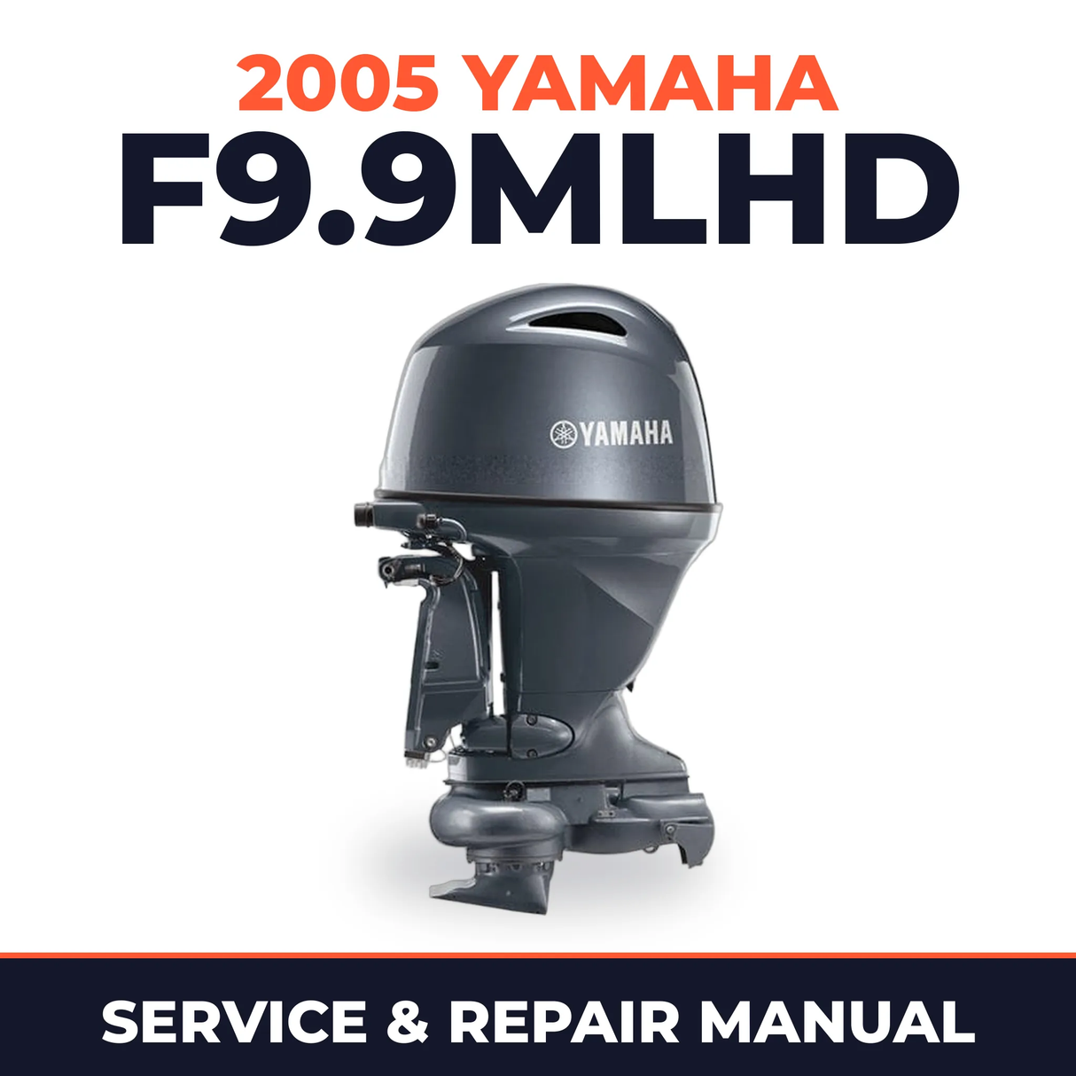 2005 Yamaha F9.9MLHD 4 stroke Service and Repair Manual