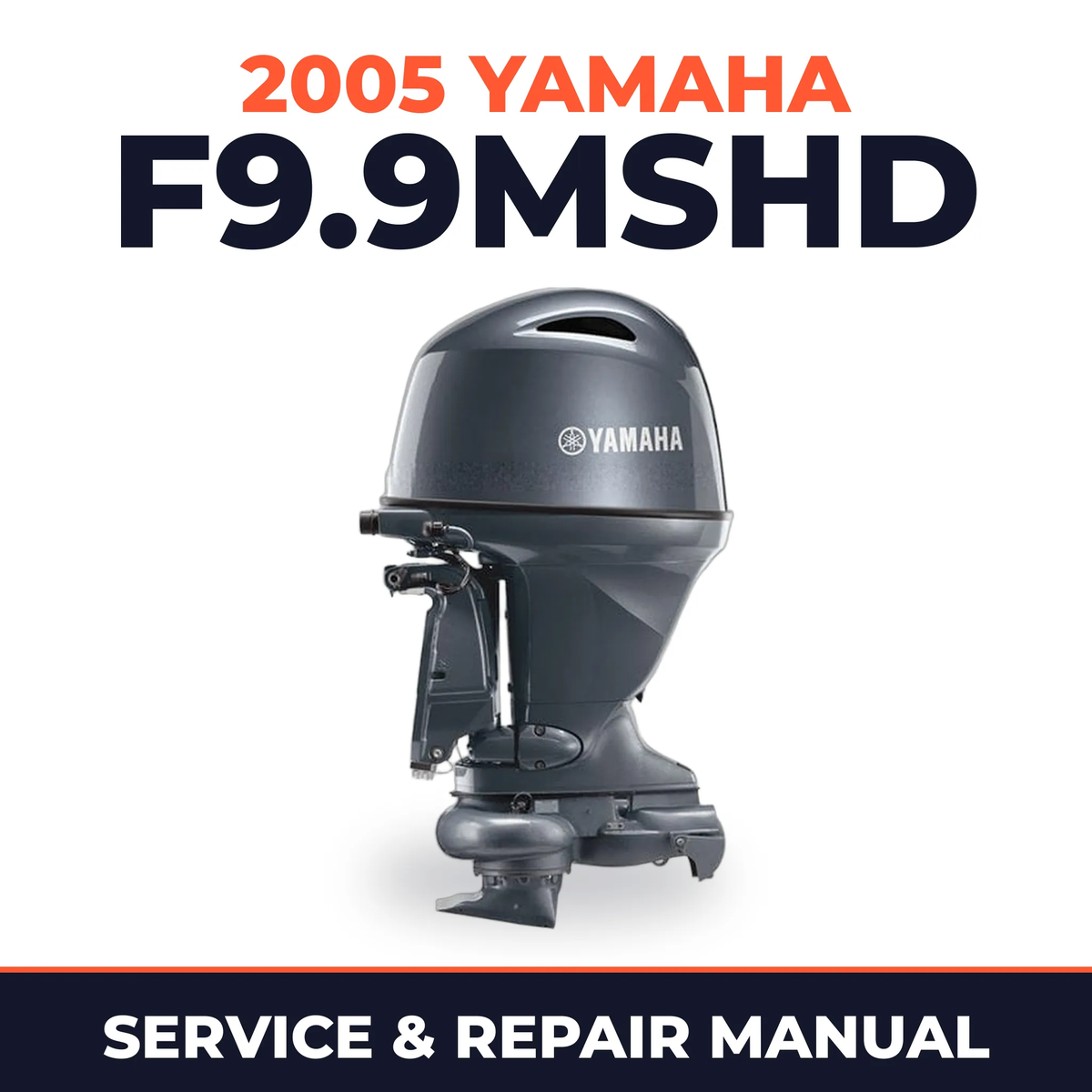 2005 Yamaha F9.9MSHD 4 stroke Service and Repair Manual