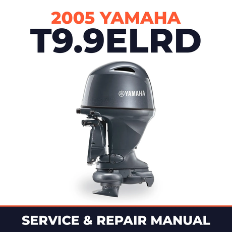 2005 Yamaha T9.9ELRD 4 stroke Service and Repair Manual