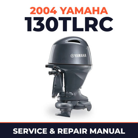 2004 Yamaha 130TLRC 2 stroke Service and Repair Manual