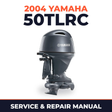 2004 Yamaha 50TLRC 2 stroke Service and Repair Manual