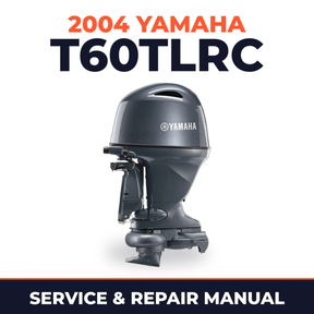 2004 Yamaha T60TLRC 2 stroke Service and Repair Manual