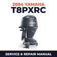 2004 Yamaha T8PXRC 2 stroke Service and Repair Manual